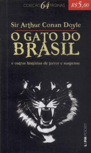 O Gato Do Brasil
