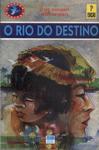 O Rio Do Destino