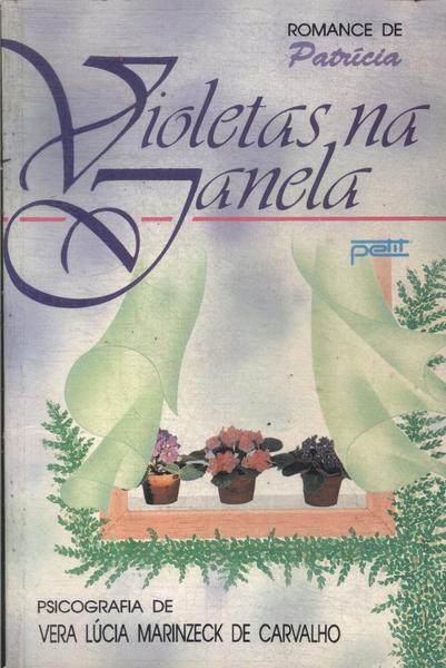 Violetas Na Janela