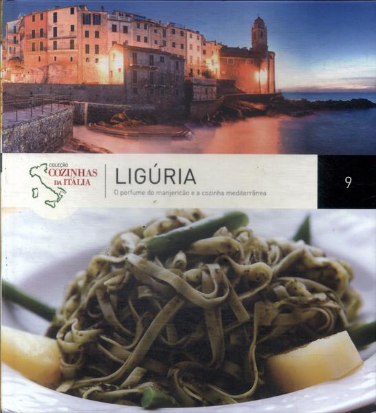 Cozinhas Da Itália: Ligúria