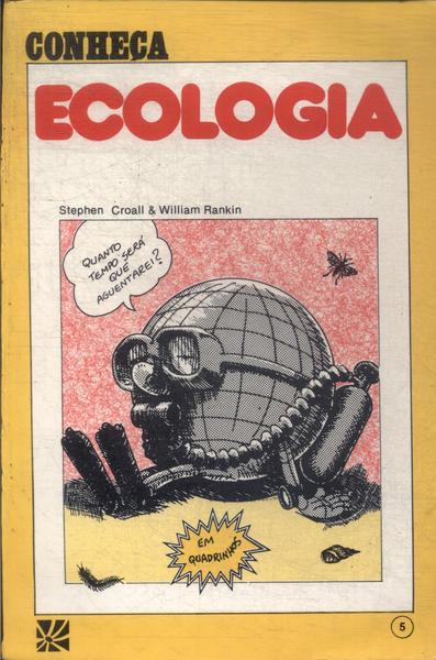 Conheça Ecologia