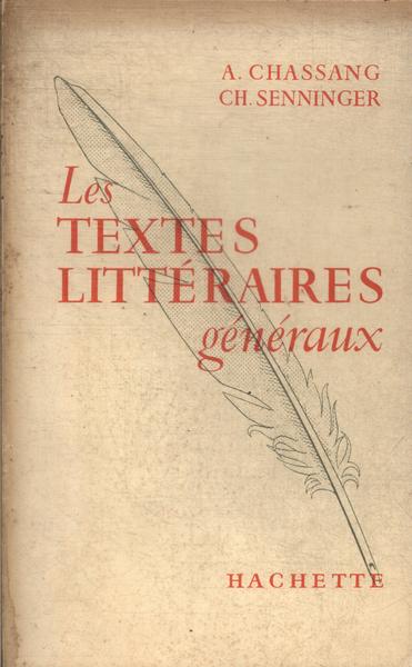 Les Textes Littéraires Généraux