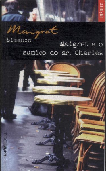 Maigret E O Sumiço Do Sr. Charles