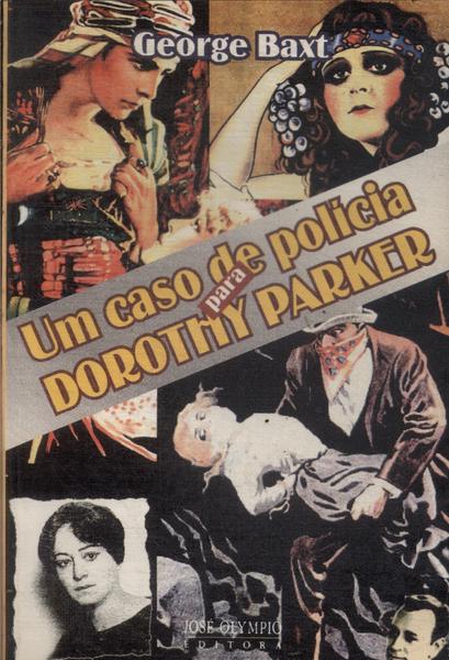 Um Caso De Polícia Para Dorothy Parker
