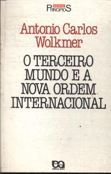 O Terceiro Mundo E O Nova Ordem Internacional (1989)