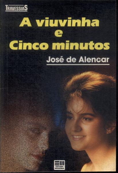 A Viuvinha - Cinco Minutos