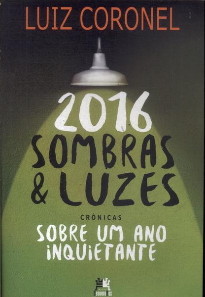 2016 Sombras E Luzes