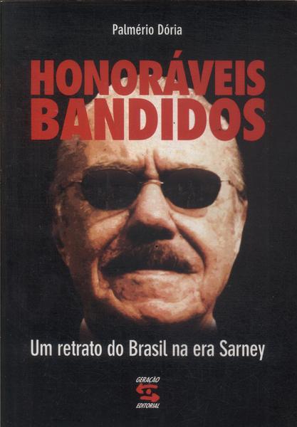 Honoráveis Bandidos