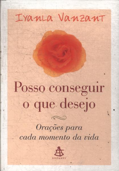 Posso Conseguir O Que Desejo