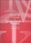 Mário De Andrade E Oswald De Andrade: Texto E Contexto Da Modernidade