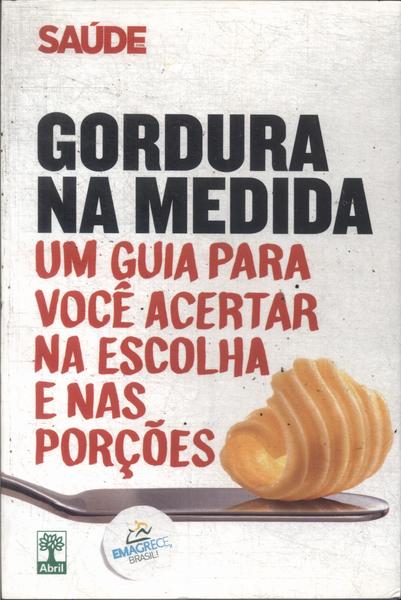 Gordura Na Medida