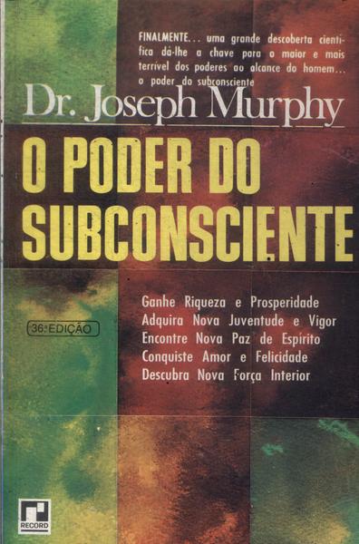 O Poder Do Subconsciente