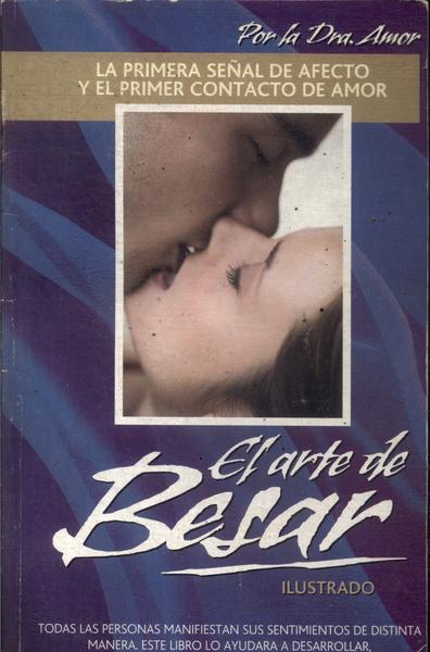 El Arte De Besar