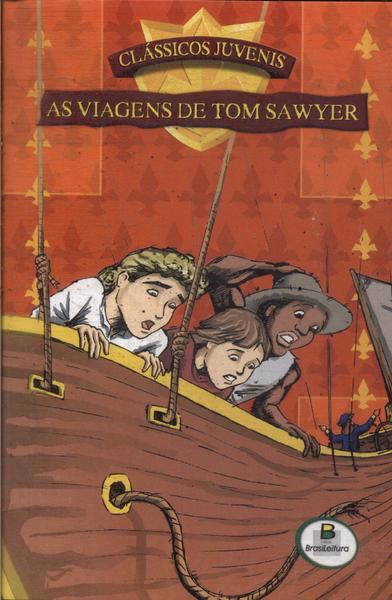 As Viagens De Tom Sawyer (adaptado)