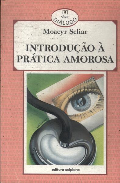 Introdução À Prática Amorosa