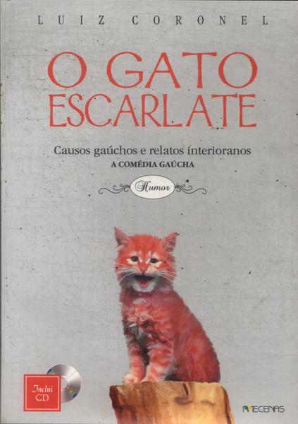 O Gato Escarlate (inclui Cd)