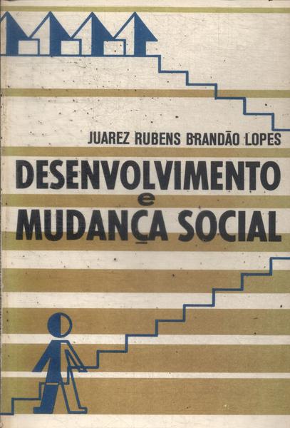 Desenvolvimento E Mudança Social