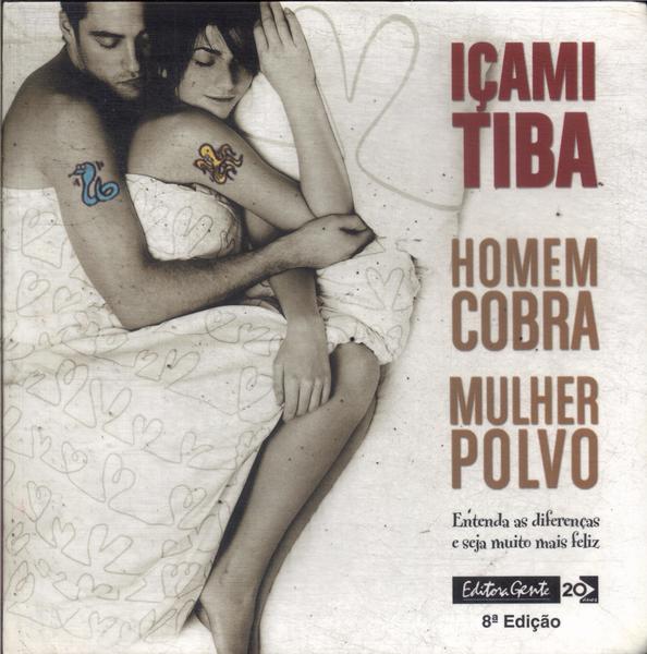 Homem Cobra, Mulher Polvo