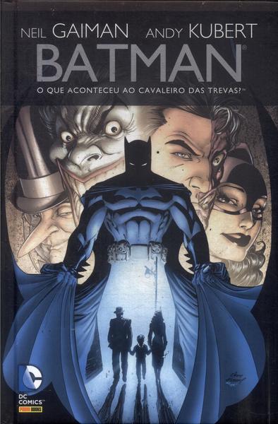 Batman: O Que Aconteceu Ao Cavaleiro Das Trevas?