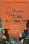 Florais De Bach E Homeopatia