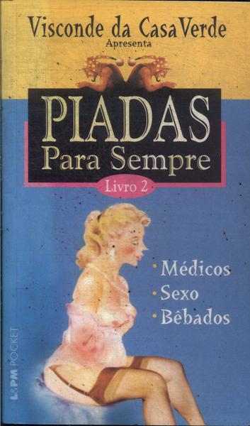 Piadas Para Sempre Vol  2