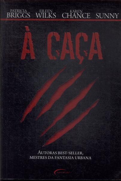 À Caça