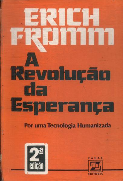 A Revolução Da Esperança