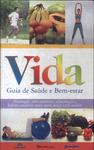 Vida: Guia De Saúde E Bem-estar