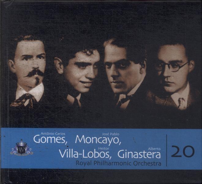 Antônio Carlos Gomes, José Pablo Moncayo, Heitor Villa-lobos, Alberto Ginastera (contém Cd)