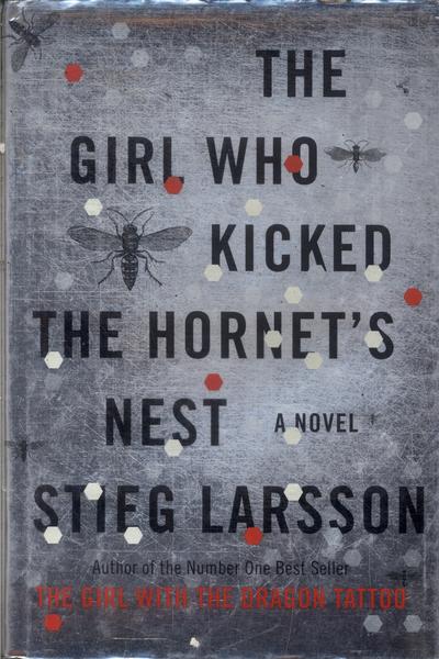 The Girl Who Kicked The Hornet's Nest