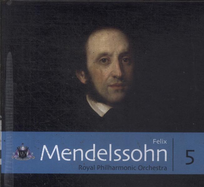 Felix Mendelssohn (Inclui Cd)