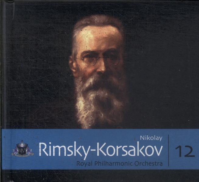 Nikolay Rimsky- Korsakov (Inclui Cd)