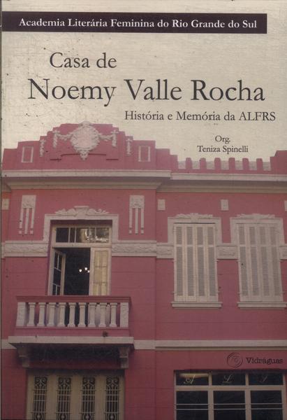 Casa De Noemy Valle Rocha