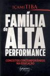 Família De Alta Performance