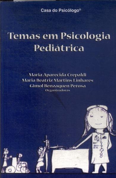 Temas Em Psicologia Pediátrica
