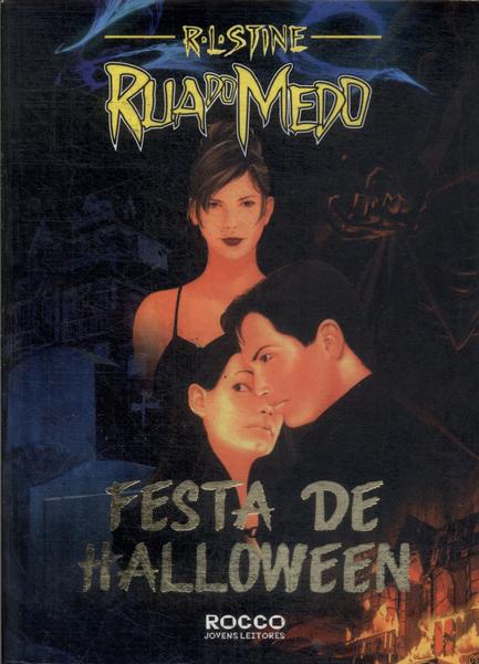 Rua Do Medo: Festa De Halloween