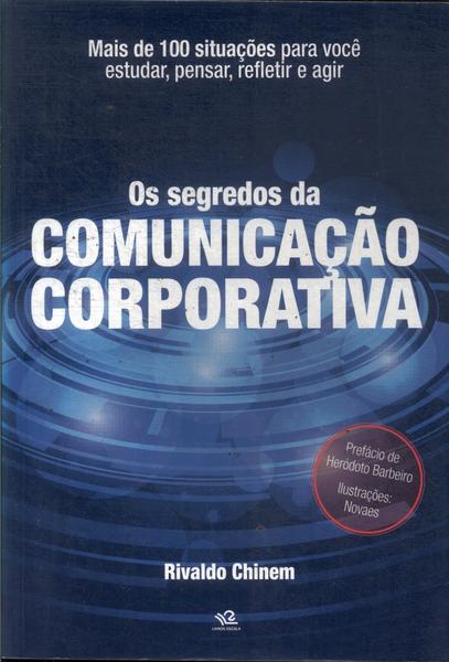 Os Segredos Da Comunicação Corporativa