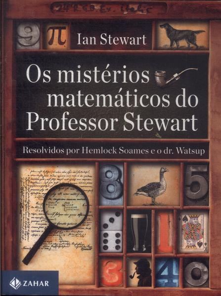 Os Mistérios Matemáticos Do Professor Stewart