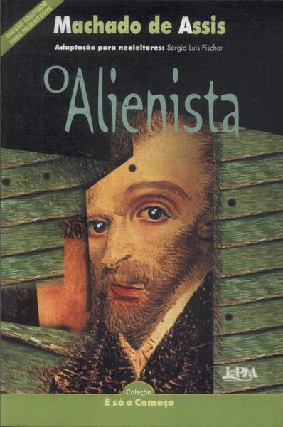 O Alienista (adaptado)