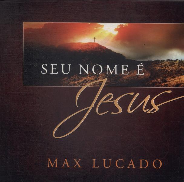 Seu Nome É Jesus (com Box)