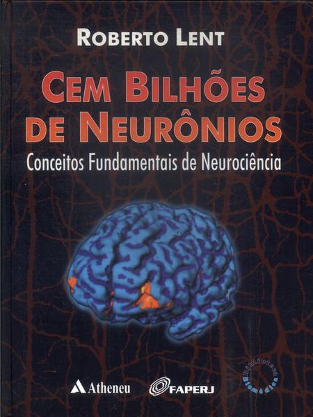 Cem Bilhões De Neurônios (2002)