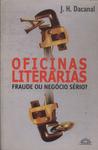 Oficinas Literárias: Fraude Ou Negócio Sério?