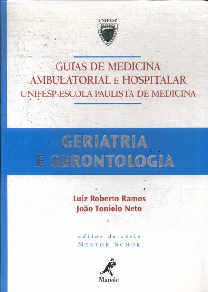 Guia De Geriatria E Gerontologia