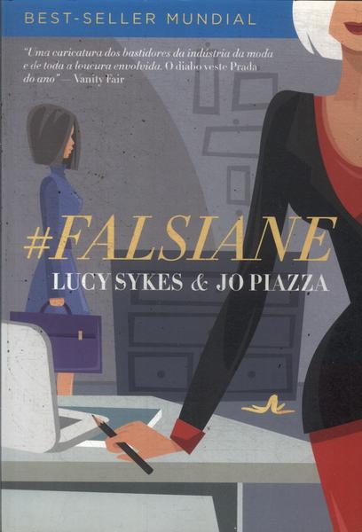 #falsiane