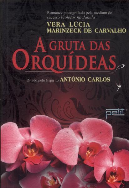 A Gruta Das Orquídeas