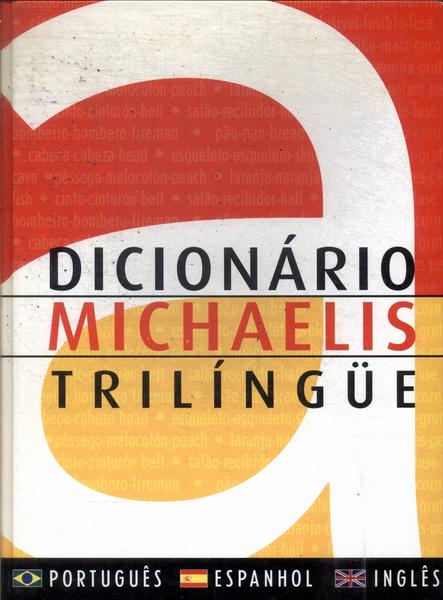 Dicionário Michaelis Trilíngue (2001)