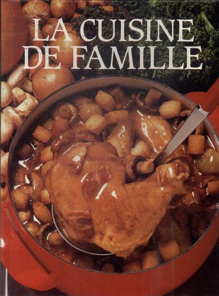 La Cuisine De Famille