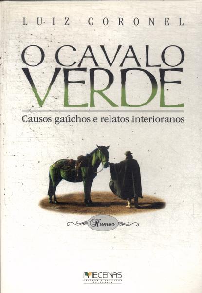 O Cavalo Verde (Não Inclui Cd)