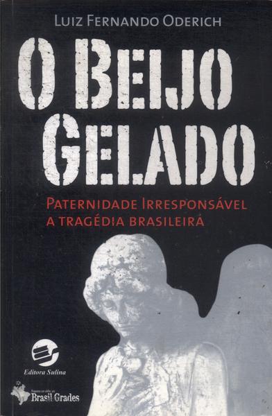 O Beijo Gelado