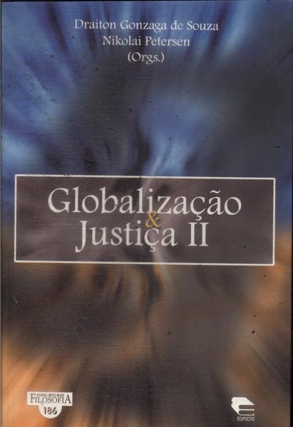 Globalização E Justiça Ii
